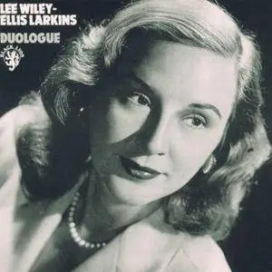 Lee Wiley, Ellis Larkins - Duologue (1954)