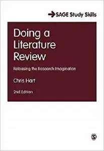 Doing a Literature Review: Releasing the Research Imagination (SAGE Study Skills Series)