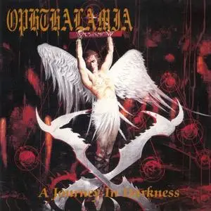 Ophthalamia - A Journey In Darkness (1994) {Avantgarde Music}