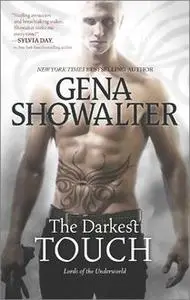 «The Darkest Touch» by Gena Showalter