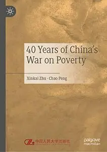 40 Years of China's War on Poverty