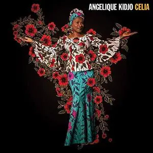 Angélique Kidjo - Celia (2019) [Official Digital Download]