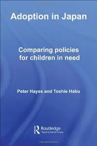 Adoption in Japan: Comparing Policies for Children in Need