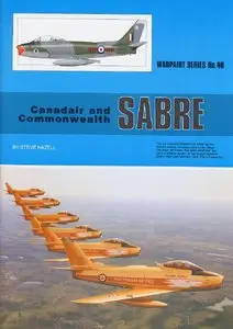 Canadair and Commonwealth Sabre (Warpaint Series No. 40)