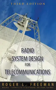 Radio System Design for Telecommunications, 3rd edition (repost)