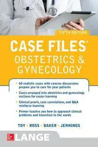 Case Files Obstetrics and Gynecology, Fifth Edition (repost)