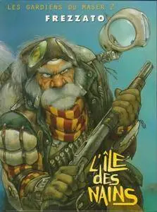 Les gardiens du Maser - Tome 02 - L'ile des nains
