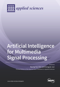 Artificial Intelligence for Multimedia Signal Processing