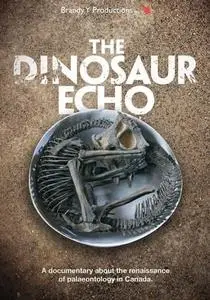 The Dinosaur Echo (2017)