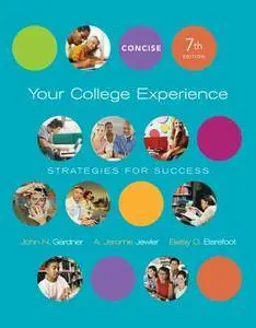 Your College Experience, Concise Edition: Strategies for Success(Repost)