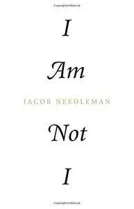 I Am Not I