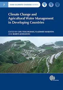 Climate Change and Agricultural Water Management in Developing Countries (repost)