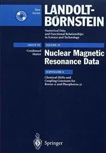 Chemical Shifts and Coupling Constants for Boron-11 and Phosphorus-31