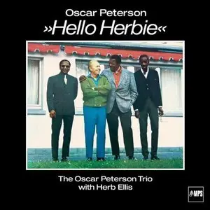 The Oscar Peterson Trio with Herb Ellis - Hello Herbie (1969)