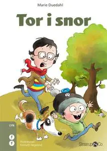 «Tor i snor» by Marie Duedahl