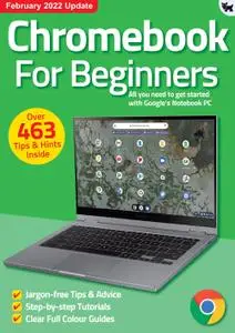 Chromebook For Beginners – 17 February 2022