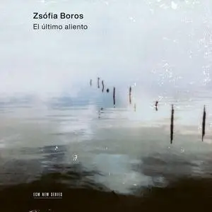 Zsófia Boros - El último aliento (2023) [Official Digital Download 24/96]