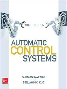 Automatic Control Systems, Tenth Edition [Kindle Edition]