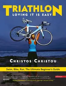 «Triathlon, Loving it is easy» by Christos Christou