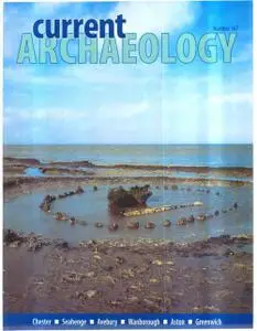 Current Archaeology - Issue 167