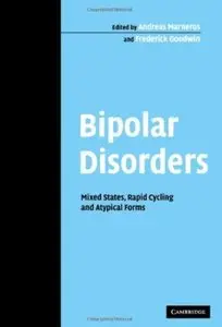 Bipolar Disorders: Mixed States, Rapid Cycling and Atypical Forms