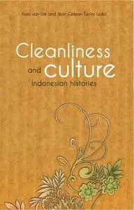 Cleanliness and Culture: Indonesian Histories