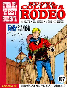 Nuova Collana Rodeo - Volume 32 - Un Ragazzo Nel Far West - Fort Stanton