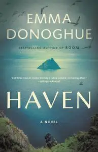 Haven: A Novel