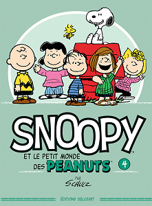 Snoopy et Le Petit Monde des Peanuts - Tome 4