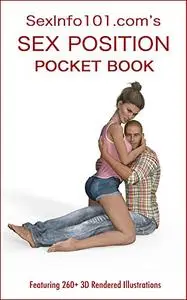 Sex Position Pocket Book: Featuring over 260 Sex Position illustrations.