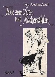 Hans-Joachim Arndt, "Texte zum Lesen und Nacherzählen"