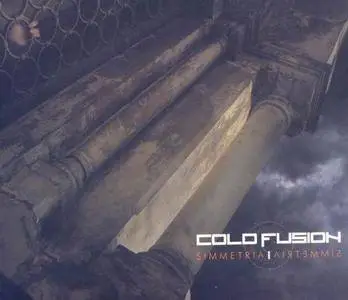 Cold Fusion - 3 Albums (2006-2007)