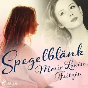 «Spegelblänk» by Marie-Louise Fritzén