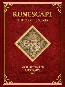 Runescape: The First 20 Years--An Illustrated History