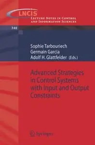 Advanced Strategies in Control Systems with Input and Output Constraints (repost)