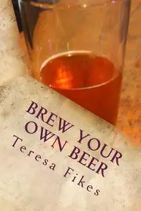 Brew Your Own Beer