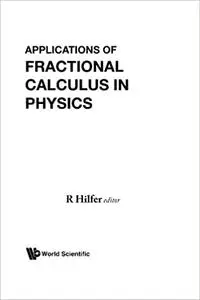 Applications Of Fractional Calculus In Physics