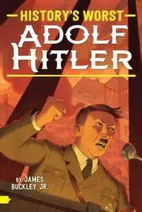 «Adolf Hitler» by James Buckley