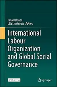 International Labour Organization and Global Social Governance