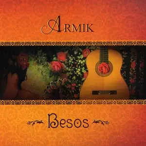 Armik - Discography 1994-2012 (22CD) [Repost]