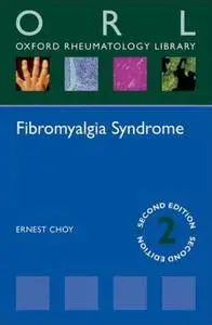 Fibromyalgia Syndrome, 2nd Edition