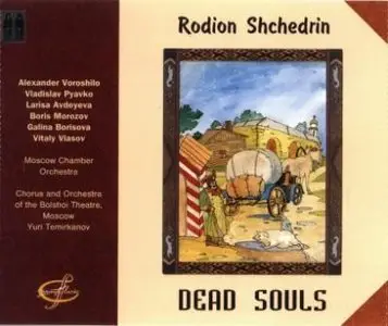 Rodion Shchedrin - Dead Souls - Temirkanov