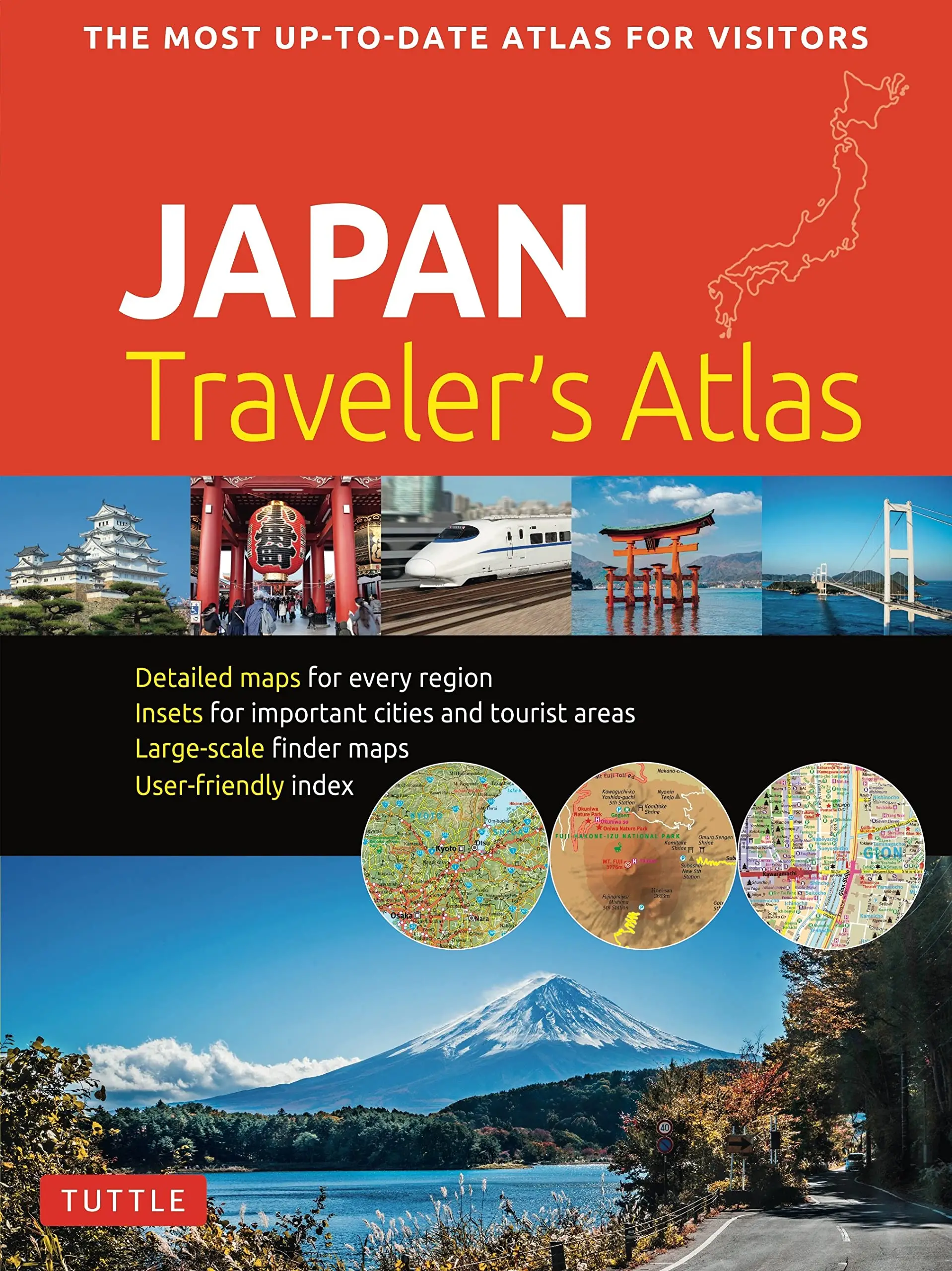 Japan Traveler's Atlas: Japan's Most Up-to-date Atlas for Visitors, 2nd Edition