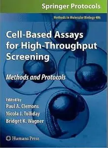 Cell-Based Assays for High-Throughput Screening: Methods and Protocols [Repost]