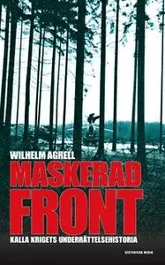 «Maskerad front» by Wilhelm Agrell