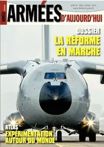 Armée d’aujourd’hui N° 388 - Avril 2014