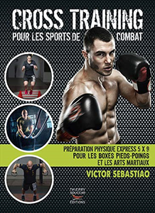 Cross training pour les sports de combat - Victor Sebastiao