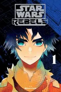 Yen Press-Star Wars Rebels Vol 01 2020 HYBRID COMIC eBook