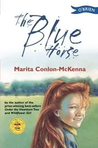 «The Blue Horse» by Marita Conlon-McKenna