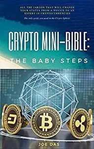 Crypto Mini-Bible: The Baby Steps